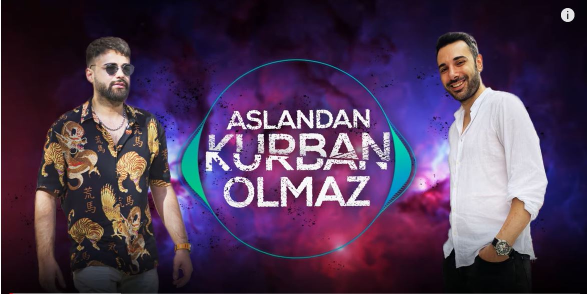 Armağan Oruç & Onur Sermik – Aslandan Kurban Olmaz