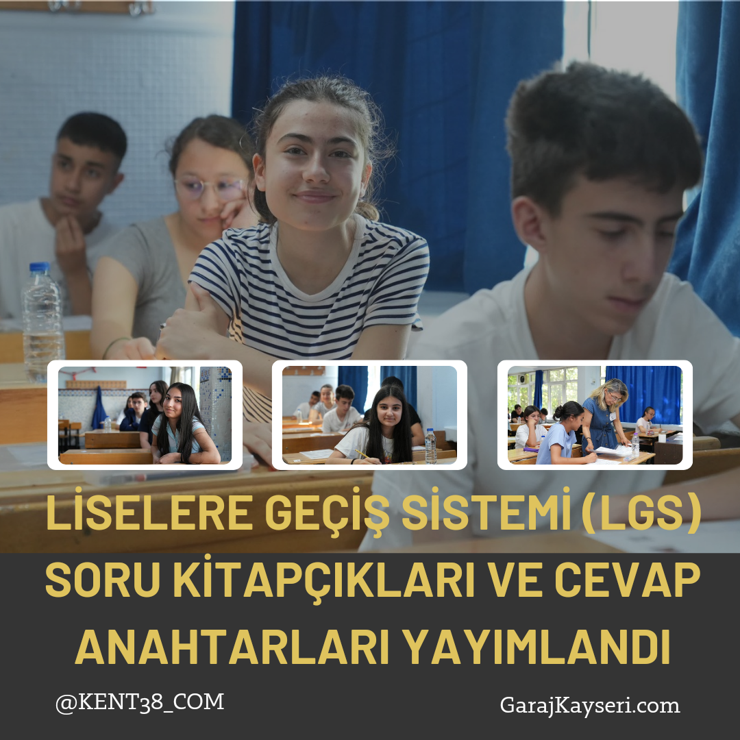 Liselere Gecis Sistemi (LGS) Soru Kitapciklari ve Cevap Anahtarlari Yayimla_20240602_141800_0000