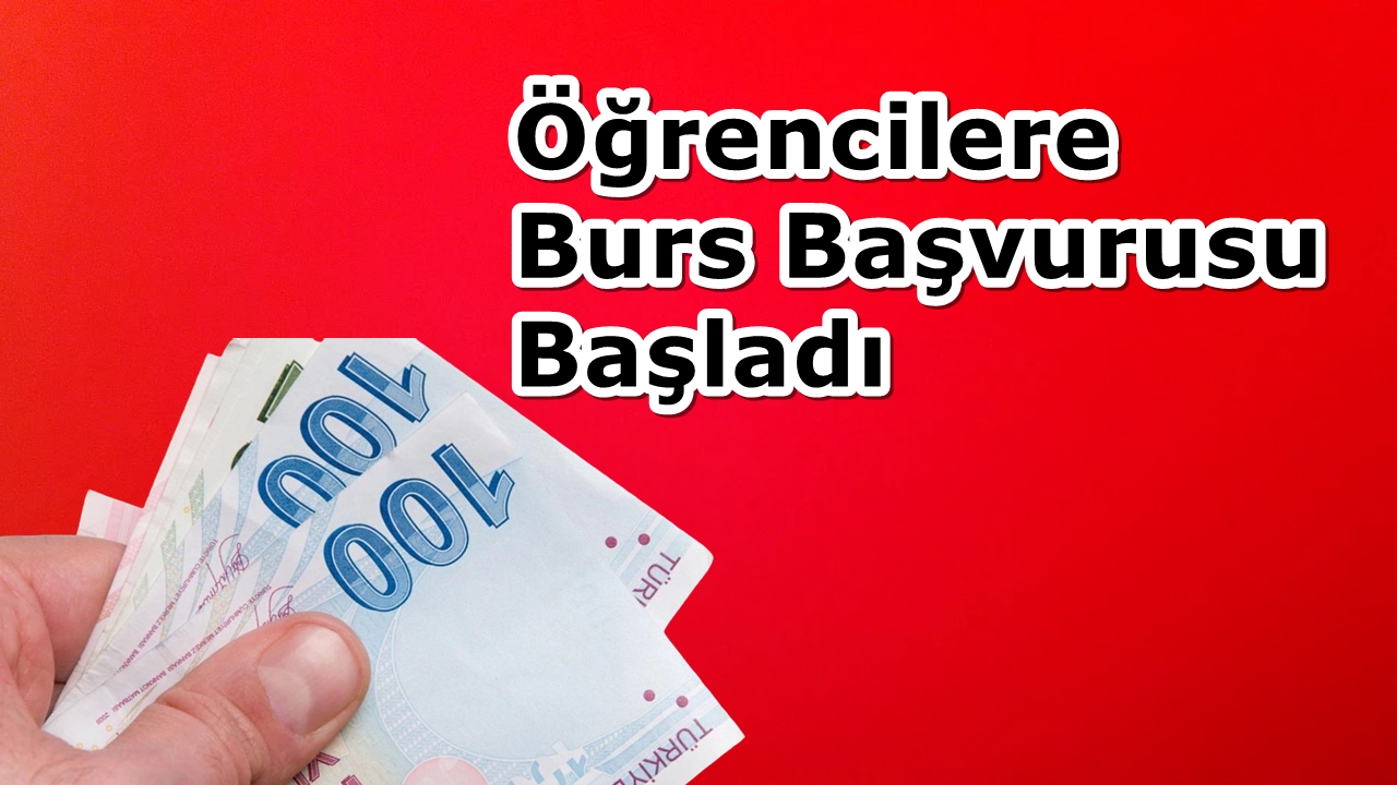 Burs Başvuru Linki, Son Gün : 25 Eylül