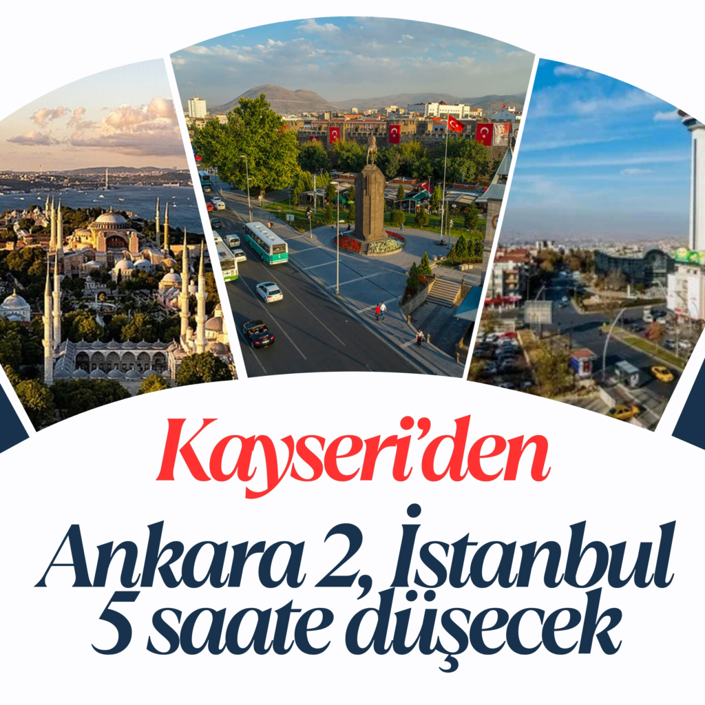 Ankara 2, İstanbul 5 saate düşecek