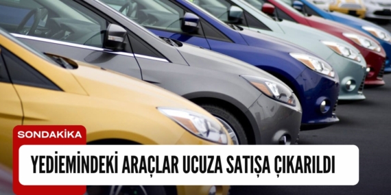 Yediemindeki araçlar ucuza satışa çıkarıldı