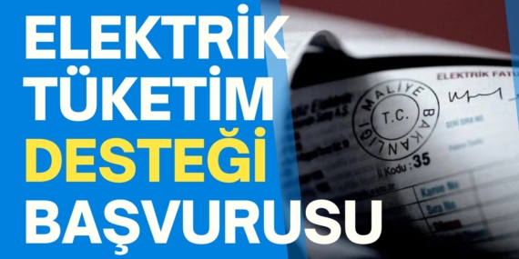 Elektrik Faturası Desteği başvuruları