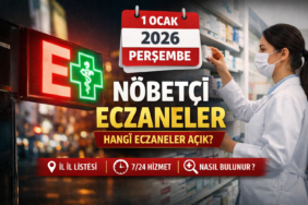 1 ocak 2026 nöbetçi eczane