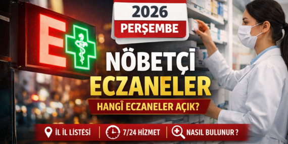 1 Ocak 2026 Perşembe Nöbetçi Eczaneler