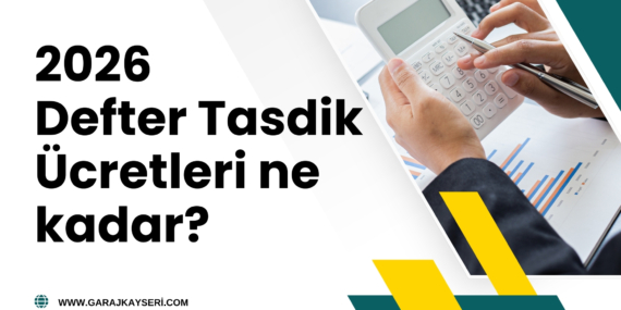 2026 yılı defter tasdik ücretleri ne kadar?