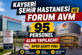 Şehir Hastanesi ve Forum Kayseri
