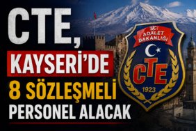 CTE, Kayseri'de 8 sözleşmeli personel alacak