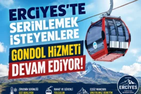 Erciyes’te serinlemek isteyenlere Gondol Hizmeti devam ediyor