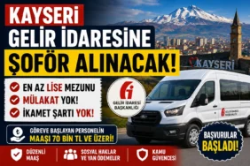 Kayseri Gelir İdaresine şoför alınacak