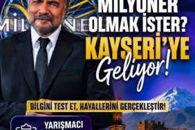 Kim Milyoner Olmak İster Kayseri'ye geliyor! Yarışmacı başvuru formu