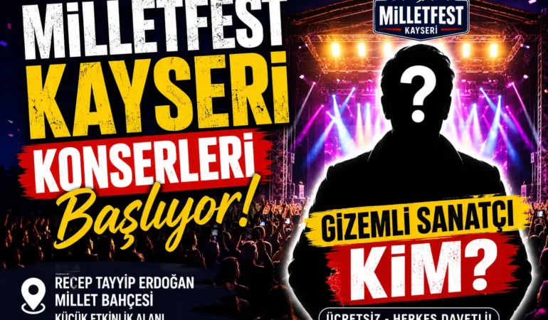 MİLLETFEST Kayseri Konserleri
