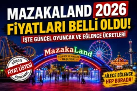 Mazakaland 2026 Fiyatları Belli Oldu!