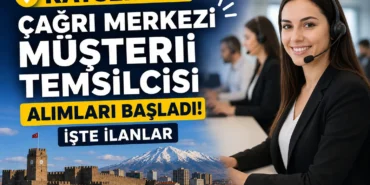 Kayseri’de Çağrı Merkezi Müşteri Temsilcisi Alımları Başladı!