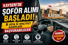 Kayseri’de b ehliyeti Şoför Alımı