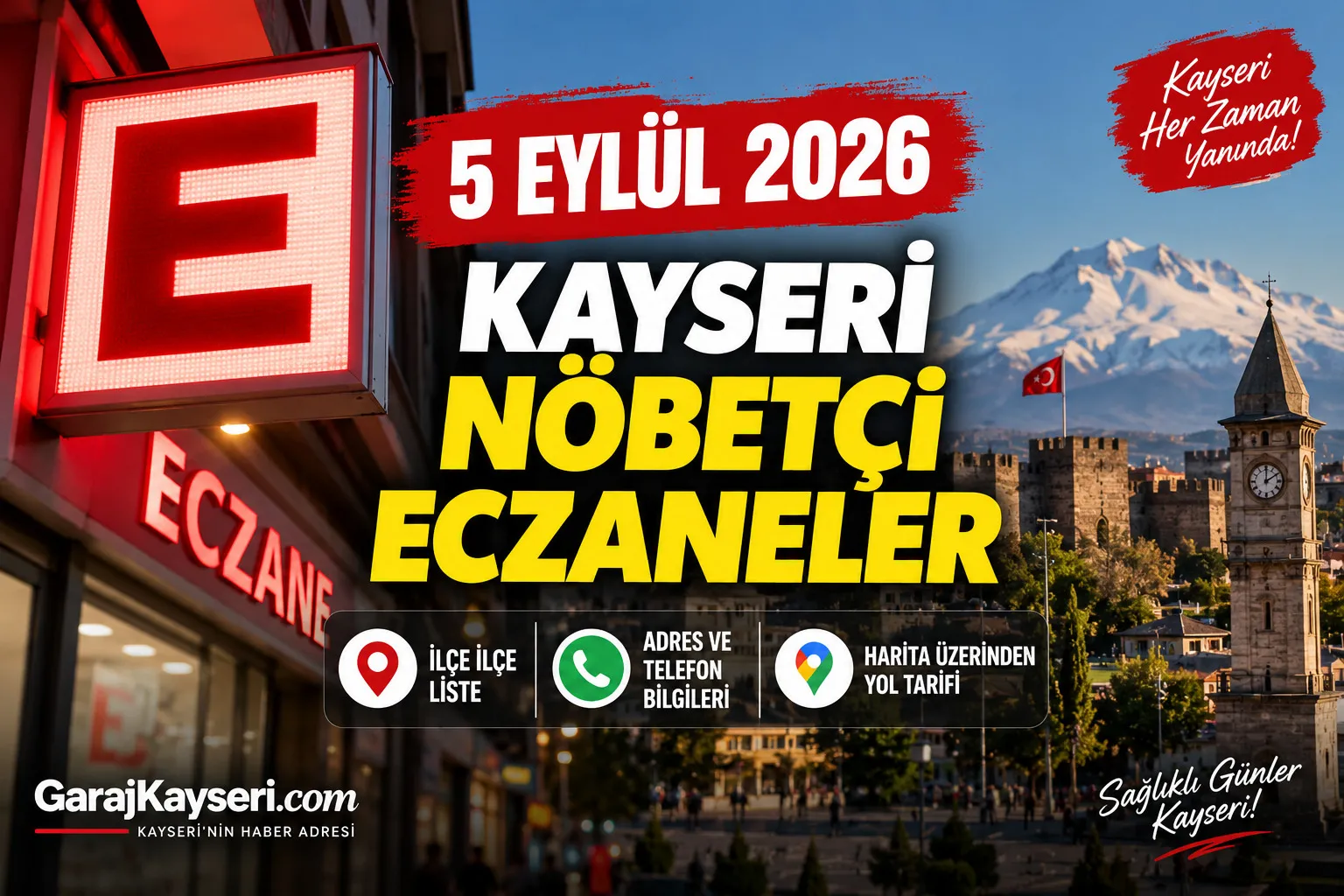5 Eylül 2026 Cumartesi Kayseri Nöbetçi Eczaneler