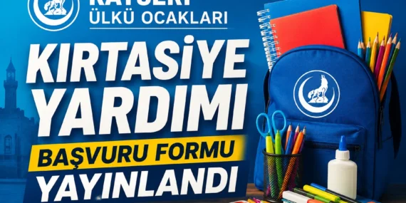 Kayseri Ülkü Ocakları Kırtasiye Yardımı Başvuru Formu Yayınlandı