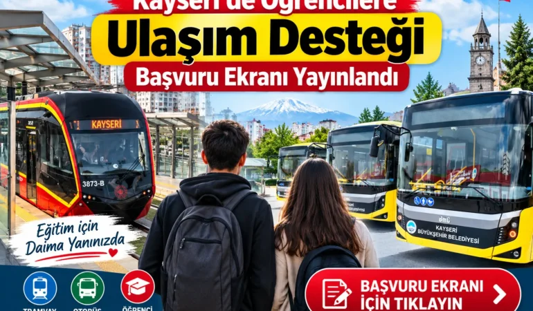 Kayseri’de Öğrencilere Ulaşım Desteği Başvuru Ekranı