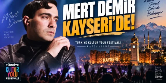 Mert Demir Kayseri Konseri: Saat Kaçta, Nerede? İşte Konser Detayları